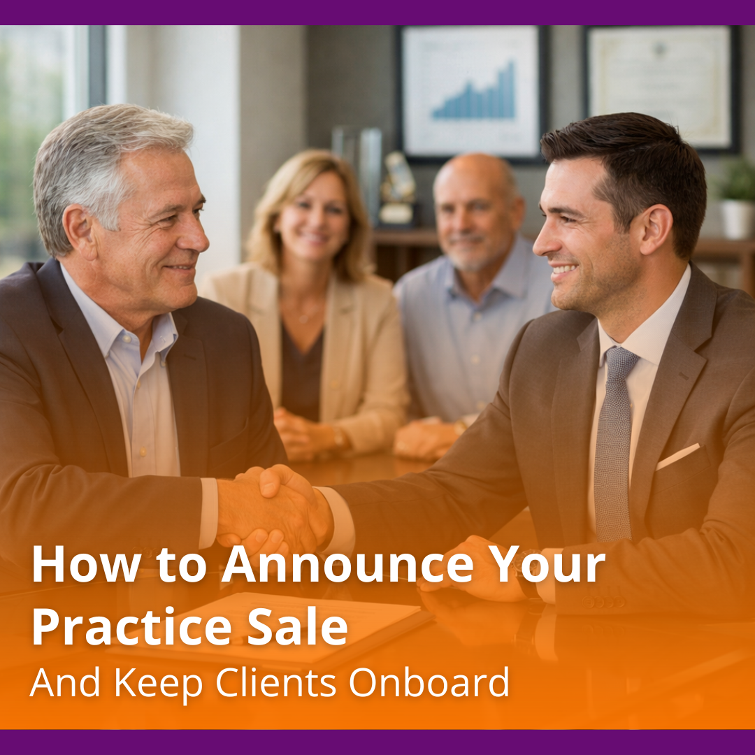 How to Announce Your Practice Sale and Keep Clients Onboard