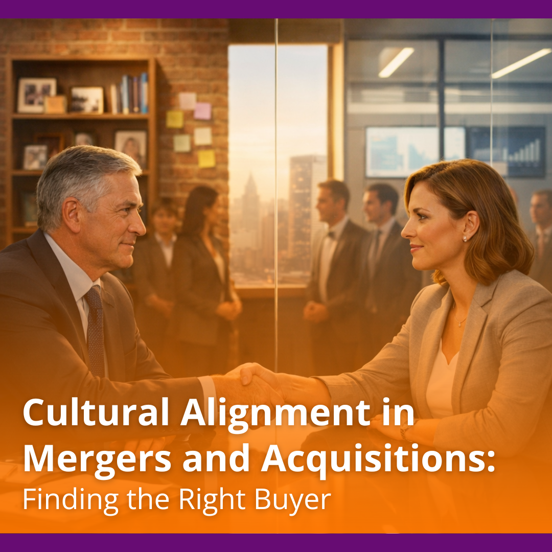 Cultural Alignment in Mergers and Acquisitions: Finding the Right Buyer
